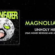 Der musikalische text UNHOLY HEART von MAGNOLIA PARK ist auch in dem Album vorhanden Mooneater (2023)