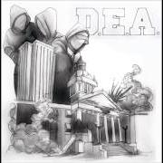 Der musikalische text D.E.A. von DEA ist auch in dem Album vorhanden Demo 2008 (2008)