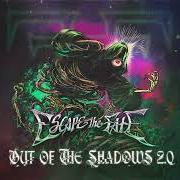 Der musikalische text CHOKE von ESCAPE THE FATE ist auch in dem Album vorhanden Out of the shadows (2023)