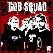 Der musikalische text DAVID VS. GOLIATH von GOB SQUAD ist auch in dem Album vorhanden Far beyond control (2005)