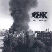 Der musikalische text EAST COAST RISING von INDK ist auch in dem Album vorhanden Kill whitey (2002)