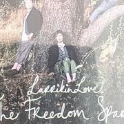 Der musikalische text EDWOULD von LARRIKIN LOVE ist auch in dem Album vorhanden The freedom spark (2006)